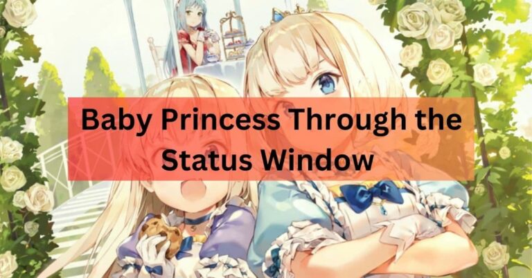Baby Princess Through the Status Window