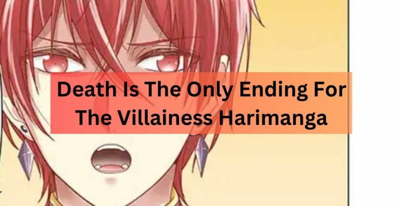 Death Is The Only Ending For The Villainess Harimanga