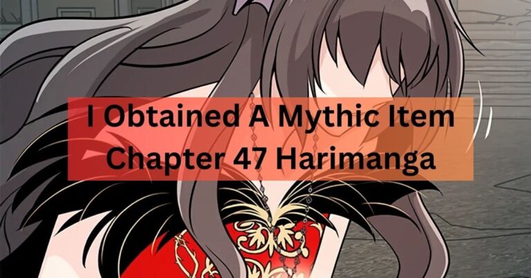 I Obtained A Mythic Item Chapter 47 Harimanga
