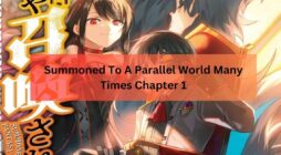 Summoned To A Parallel World Many Times Chapter 1