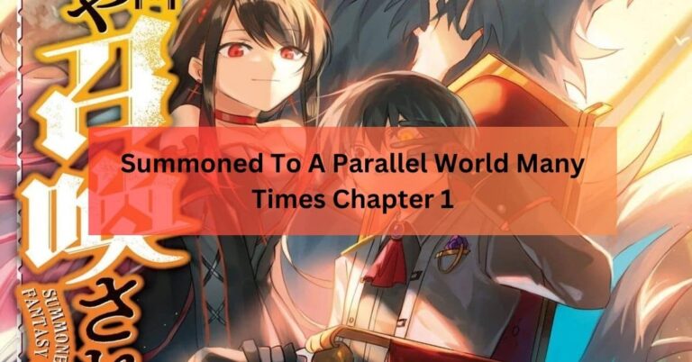 Summoned To A Parallel World Many Times Chapter 1