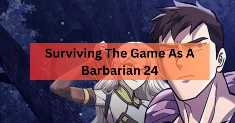 Surviving The Game As A Barbarian 24